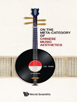 cover image of On the Meta-category of Chinese Music Aesthetics
